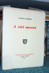 A ciel Ouvert - Chabrol Henri