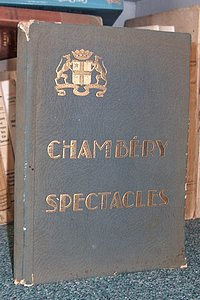 Livre ancien Savoie - Chambéry Spectacles - Central Cinéma