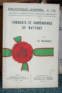 Syndicats et coopératives de battage