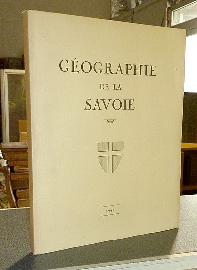 Livre ancien Savoie - Géographie du Département de la Savoie. Suivi d'un Abrégé historique - Roche, M & Planche, J.