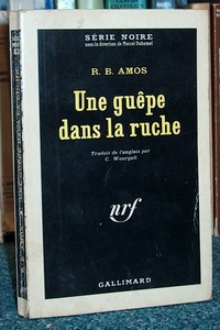 livre ancien - Une guêpe dans la ruche - Amos, R.B.
