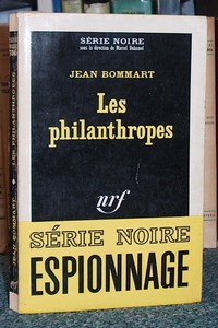 Les philanthropes - Bommart Jean