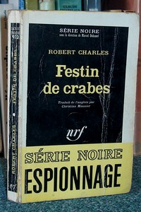 livre ancien - Festin de crabes - Charles Robert
