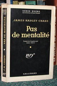 livre ancien - Pas de mentalité - Chase, James Hadley