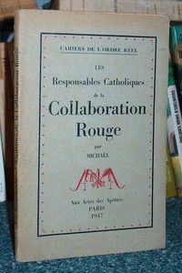 Les responsables catholiques de la collaboration rouge