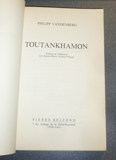 Toutankhamon, l'histoire de la découverte du tombeau de Toutankhamon