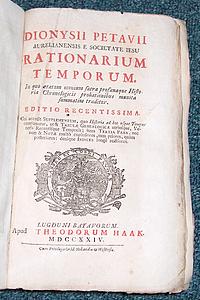 Rationarium Temporum, in quo aetatum omnium sacra profanaque historia chronologicis probationibus munita summatim traditur