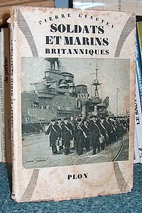 livre ancien - Soldats et Marins Britanniques. L'Angleterre en guerre - Lyautey Pierre