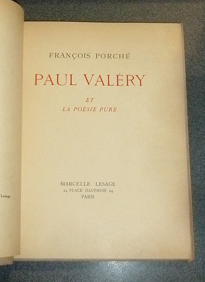 Paul Valéry et la poésie pure (édition originale sur papier Japon)