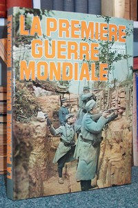 La Première Guerre Mondiale