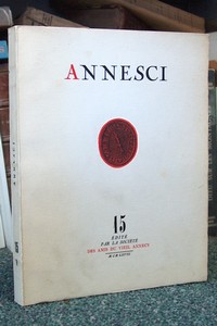 Livre ancien Savoie - Annesci n° 15 - Tourisme et statistiques, Annecy 1890-1967 - Annesci - Jacquier, Pierre