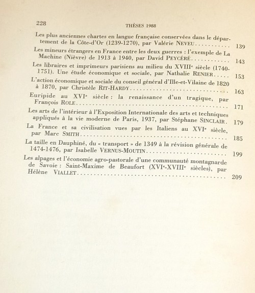 Position des thèses soutenues par les élèves de la promotion de 1988 pour obtenir le Diplôme d'Archiviste Paléographe