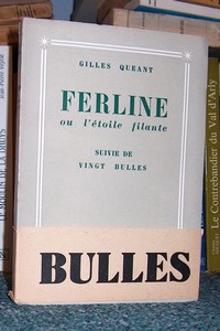 Ferline ou l'étoile filante. Suivie de : Vingt Bulles