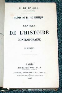 Scènes de la vie politique. L'envers de l'histoire contemporaine. Z. Marcas