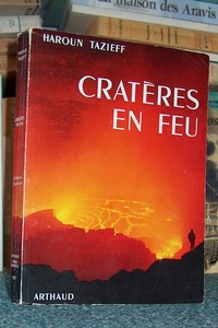 livre ancien - Cratères en feu - Tazieff Haroun