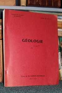 livre ancien - Cours de Géologie - Sarrot-Reynault, M.