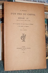 A propos d'un pied du Cheval de Henri IV (statue du fronton de l'hotel de ville) où il est...