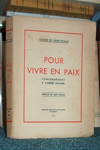 Pour Vivre en Paix, conformément à l'Ordre Naturel