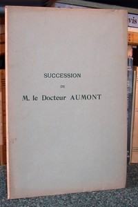 livre ancien - Succession de M. le Docteur Aumont, 24 avril 1929 - Catalogue de vente