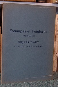 Estampes et peintures japonaises. Objet d'art du Japon et de la Chine. 23 mars 1928