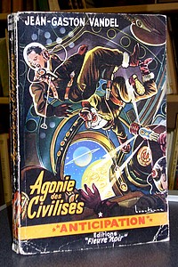 Agonie des Civilisés