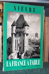 La France à Table, Nièvre, n° 95 mars 1962