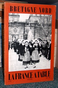 La France à Table, Bretagne Nord, n° 85, juin 1960 - La France à Table