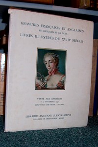 Librairie ancienne Ulrico Hoepli. Gravures françaises et anglaises, livres illustrés du XVIIIè...