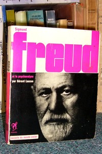 Sigmund Freud et la Psychanalyse