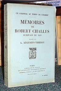 Mémoires de Robert Challes, écrivain du Roi